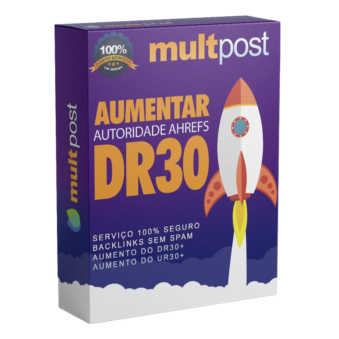 Aumentar Autoridade de Domínio Ahrefs DR30